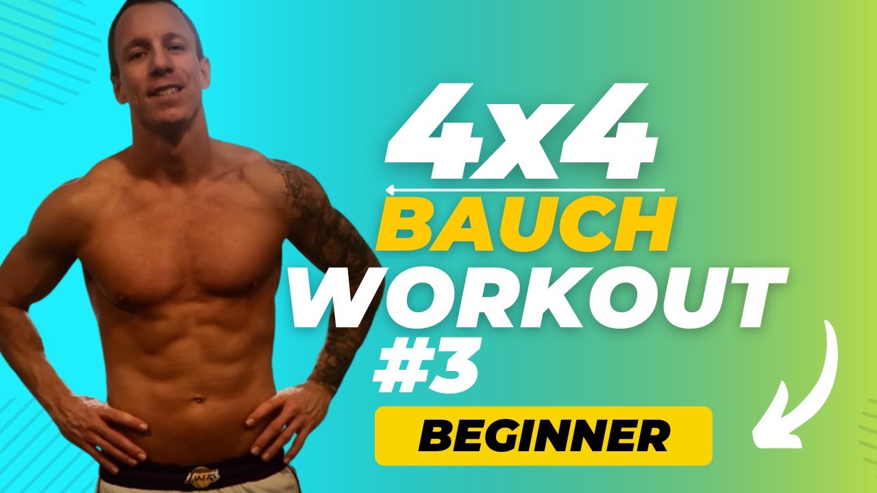 4x4 Workout Routine 4x4 Bauch Workout | Beginner 3 | 12 Minuten - YouTube