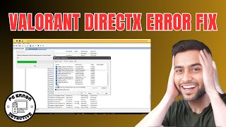 How To Fix Valorant DirectX Runtime Error In Windows 11 - Full Guide