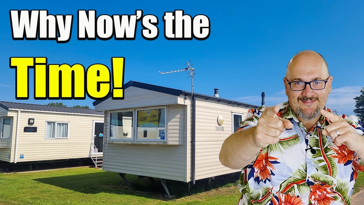 9 Reasons to Buy a Static Caravan in 2025 (Before It’s Too Late!)