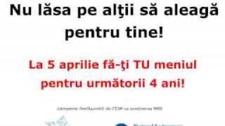 Campanie CTJM: Nu lasa pe altii sa aleaga pentru TINE!