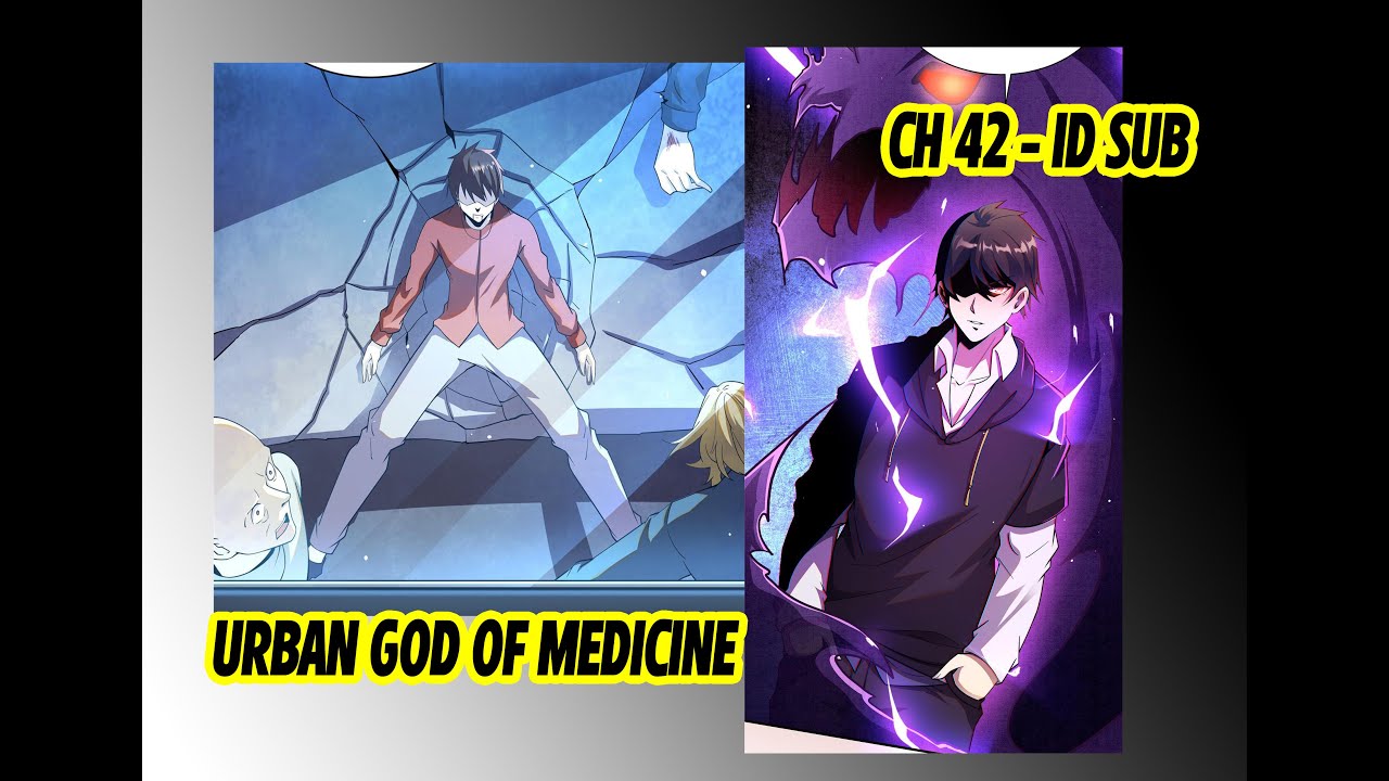 Urban God of Medicine Ch 42 Sub Indonesia - YouTube