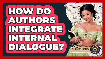 How Do Authors Integrate Internal Dialogue?