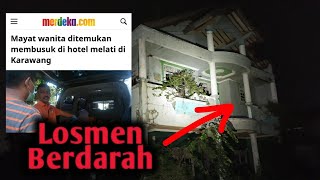 KISAH PSK YANG MEMBUSUK DI KAMAR LOSMEN MELATI.!!