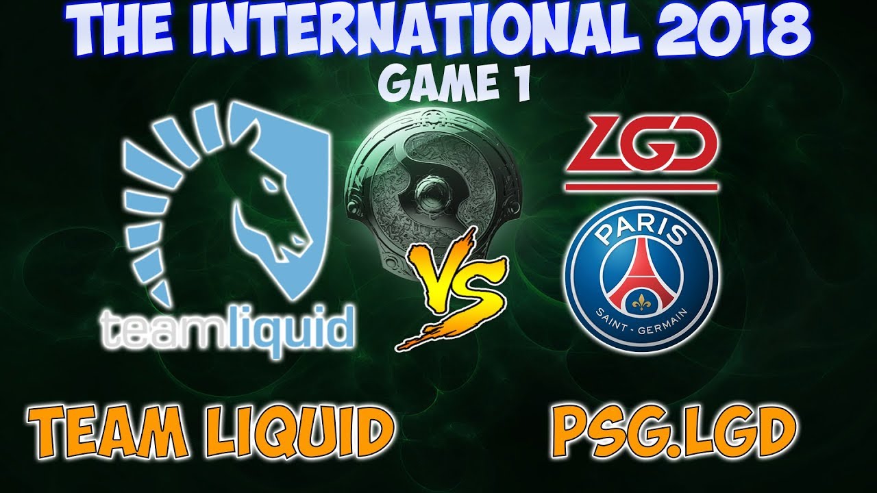 Team Liquid vs PSG.LGD Game 1 | TI8 Main Event Upper Bracket - YouTube