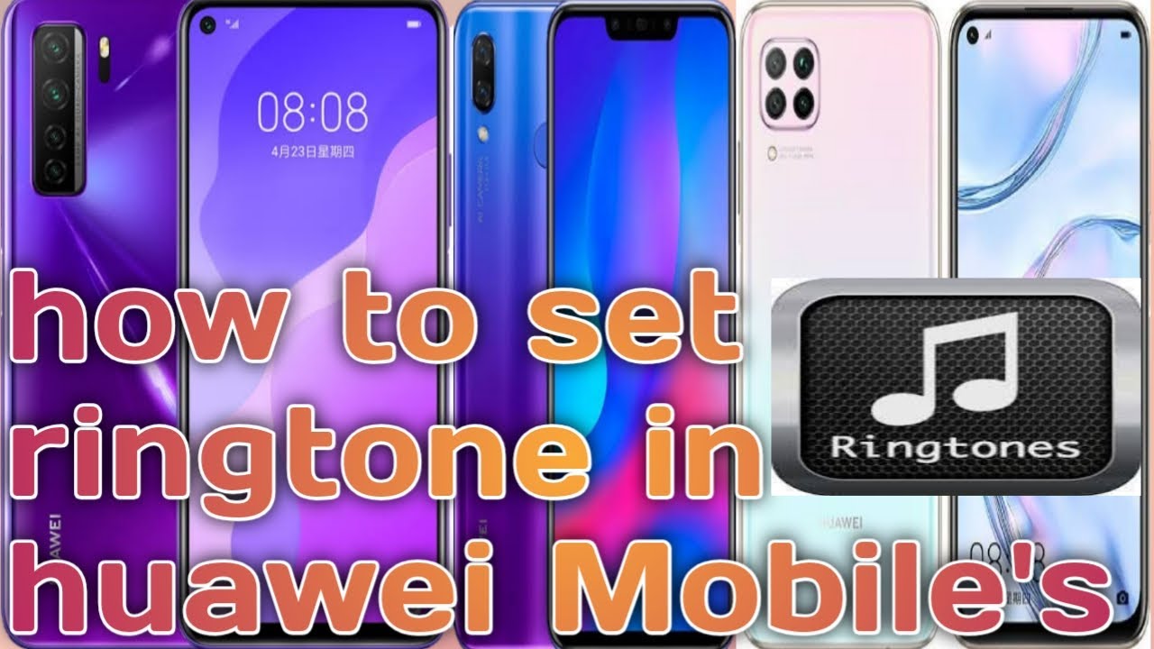 How to change ringtone in huawei mobile how to set ringtone in