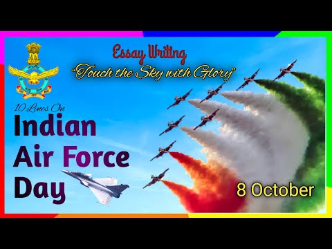 10 lines Essay-Speech on Indian Air Force Day in English | Short Essay on Bharatiya Vayu Sena