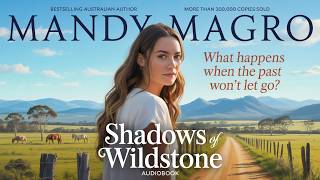 Shadows of Wildstone – Mandy Magro | Rural Romance | Audiobook