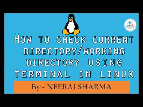 How To Check Current Directory Working Directory Using Terminal In Linux
