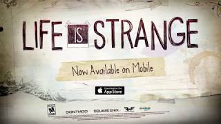 Life is Strange Mobile Announce Trailer
