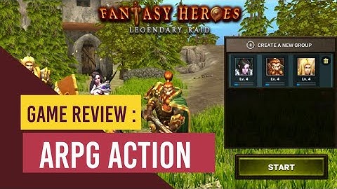 Fantasy Heroes Legendary Raid | Game Review