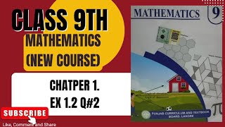 Exercise 1.2 Q#2 Class9 Maths New course| Exercise 1.2 Mathematics #newbookclass9maths #education