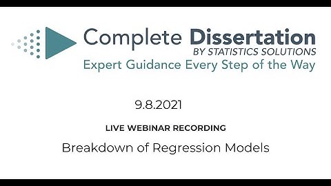 Breakdown of Regression Models | Dissertation Webinar 9.8.2021