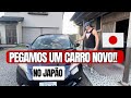 Pegamos um carro novo NO JAPÃO 🇯🇵