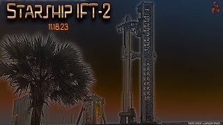 SpaceX Starship Launch IFT-2 Test Flight