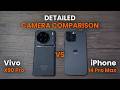 iPhone 14 Pro Max vs Vivo X90 Pro – Detailed Camera Comparison! 📸🔥