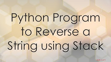 Python Program to Reverse a String using Stack