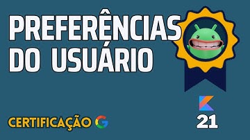 ✔️ [SALVAR PREFERÊNCIAS] Como USAR SHARED PREFERENCES e PERSISTIR na MEMÓRIA? KOTLIN ANDROID STUDIO