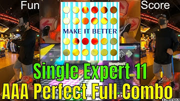 [DDR A3] MAKE IT BETTER ESP 11 No Bar 1x Flat AAA PFC -Fun VS Score- (CC for Eng lyrics)