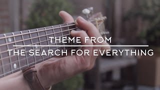John Mayer - Theme from 'The Search for Everything' - Guitar (FREE TAB)