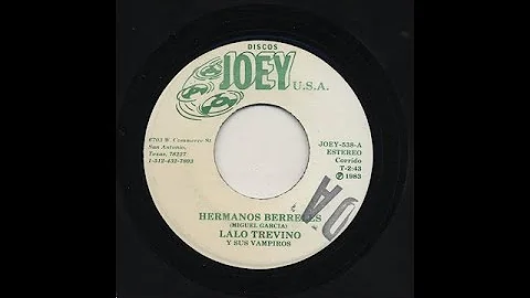 Lalo Trevio - Hermanos Berreles - Joey 538-a