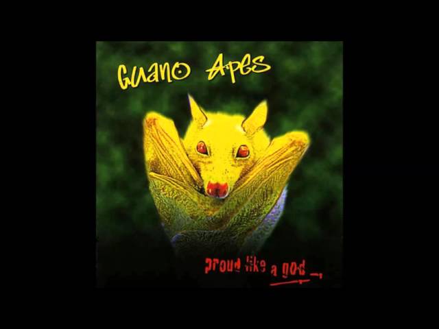Guano Apes - Proud Like a God (Full Album) class=