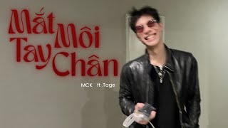Mắt môi tay chân - MCK  ft.Tage | lyrics video
