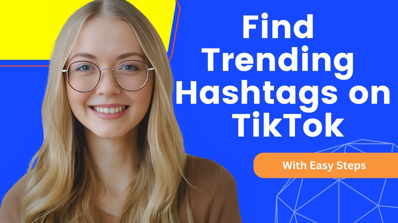 How To Check For Trending Hashtags On TikTok