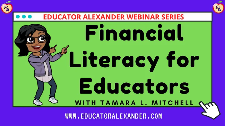 Financial Literacy for Educators with Tamara Mitch...