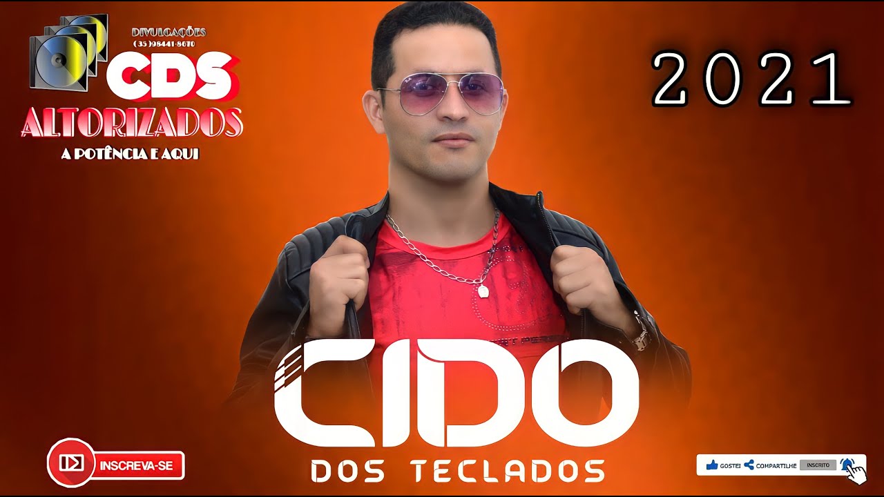 CIDO DOS TECLADOS & ELE QUE COMANDA A FESTA ! CD PROMOCIONAL 2021