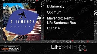 Djamency  Optimum maverickz Remix lsr014