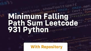 minimum falling path sum leetcode 931 python