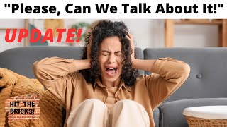 UPDATE - Girlfriend Asked For Open Relationship, HYSTERICAL When I Dump Her And Walk Right Out The