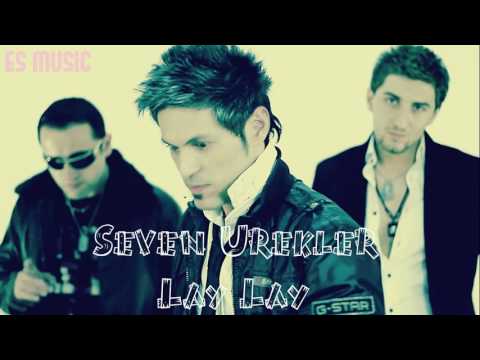 Seven Urekler - Lay Lay