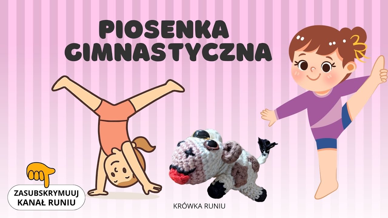 🤸‍♀️PIOSENKA GIMNASTYCZNA🤸‍♀️DLA DZIECI, DO PRZEDSZKOLA, ŻŁOBKA🤸‍♀️