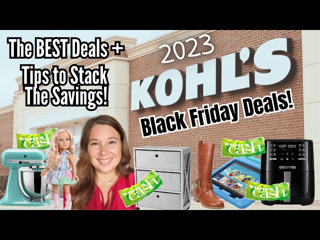 Kohl's Black Friday Deals 2023  The BEST Deals & Tips to Stack the Savings  