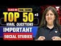 Class 9 SST Final Exams 2026 | Top 50 Important Questions | SST Viral Questions By Shweta Ma'am