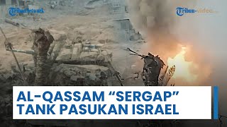 Al-Qassam Serbu Pasukan Israel di Khan Younis, Rebut Senjata dan Hantam Tank Merkava