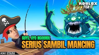 live ngobrol aja (tapi sambil mancing)