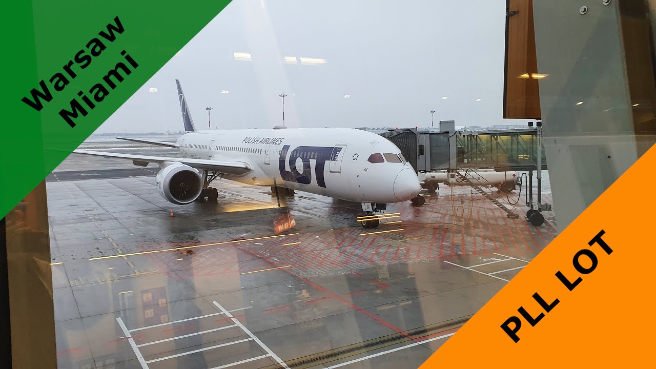 Tripreport LOT Warsaw Miami Premium Economy Boeing 7878 YouTube
