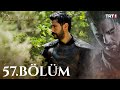 Diriliş Ertuğrul 57. Bölüm