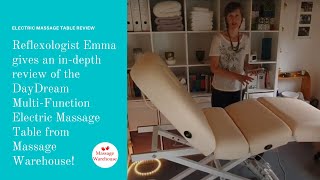 DayDream Multi-Function Electric Massage Table - Reflexologist Emma gives an in-depth review