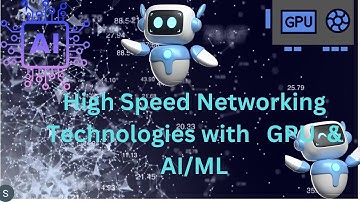 High Speed Networking Technologies with GPU & AI/ML|Data Center|Infiniband|BlueFiled|