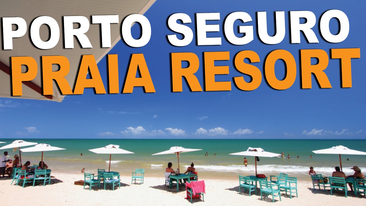 Porto Seguro Praia Resort Porto Seguro Ba Zarpo Hoteis
