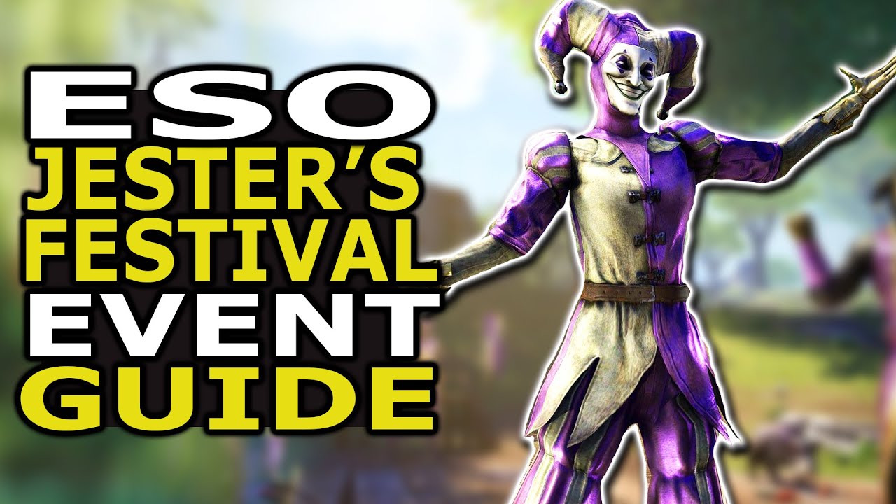ESO Jester's Festival Event Guide 2022 DOUBLE XP and Get Your Skin