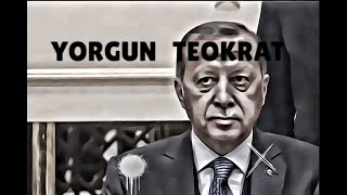 Yorgun Teokrat... #yorgunteokrat #padişahım #siyaset #edit Resimi