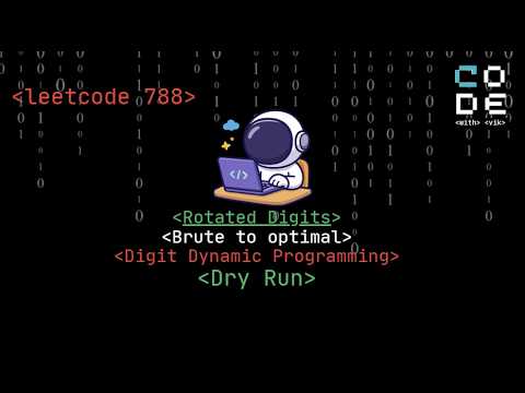leetcode 788 | Rotated Digits | Leetcode POTD | Digit Dynamic ...