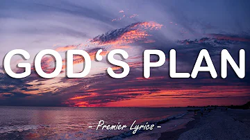 God's Plan - Drake (Lyrics) 🎶