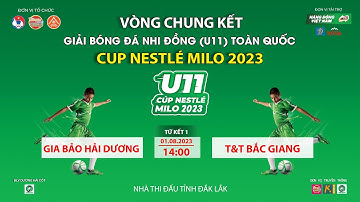 🛑 TRỰC TIẾP U11 GIA BẢO HẢI DƯƠNG - U11 T&T BẮC GIANG / TỨ KẾT 1 / VCK GIẢI BÓNG ĐÁ U11 TOÀN QUỐC