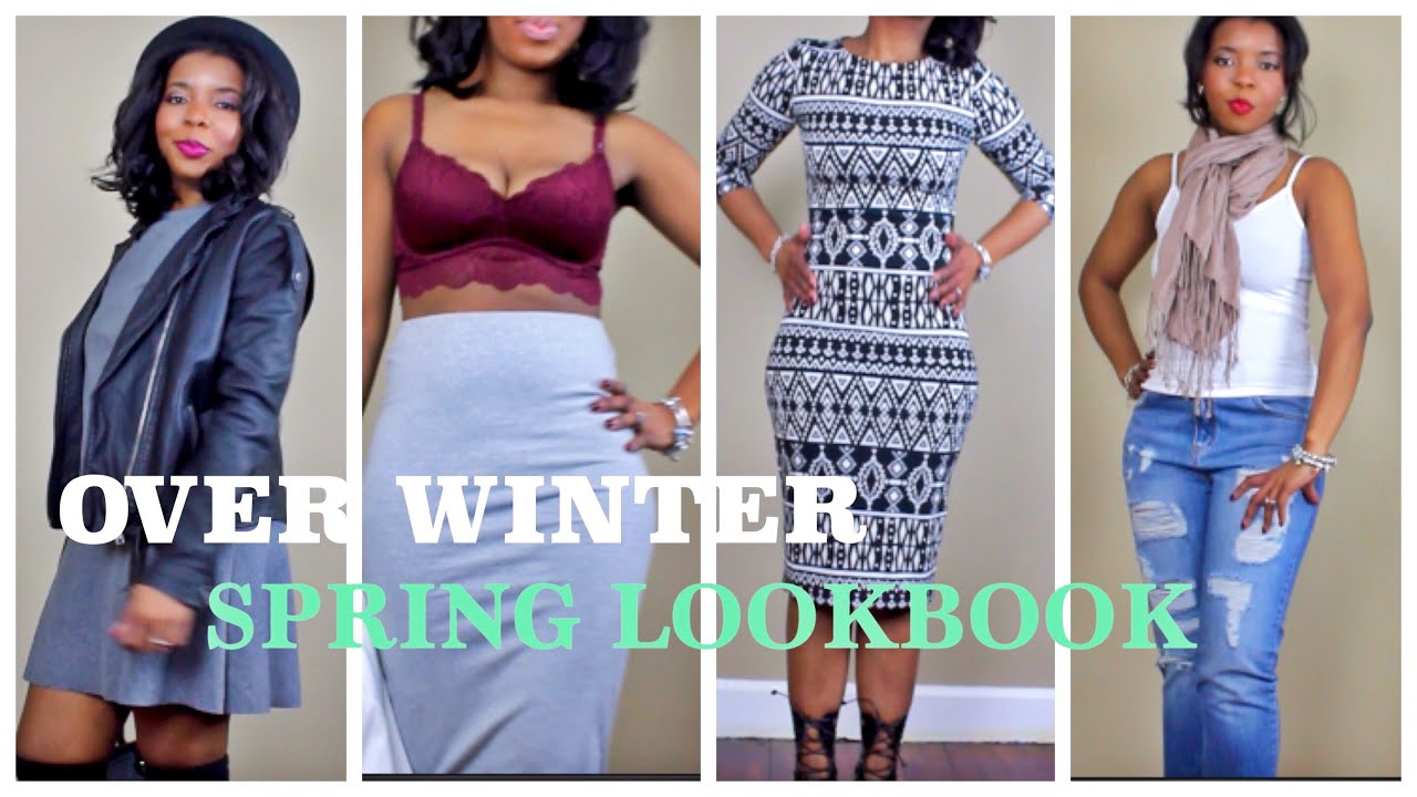 Spring LookBook | Over Winter Ready For Spring - YouTube