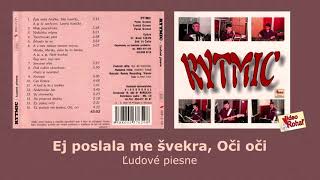 Rytmic 1, Ej Poslala Me, Oči Oči, Ľudové,Slovenské Ľudové Piesne, Studio Videorohaľ